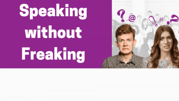 white writing on purple background "Speaking without Freaking" male and female looking worried with question marks floating above their heads