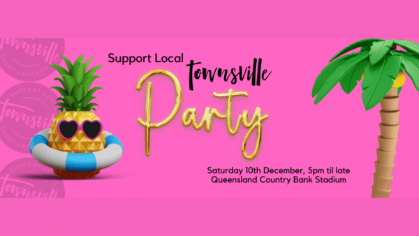 Support Local Townsville End of Year Party 2022