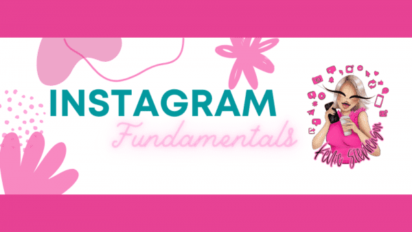 Instagram Fundamentals 9 Nov 2022