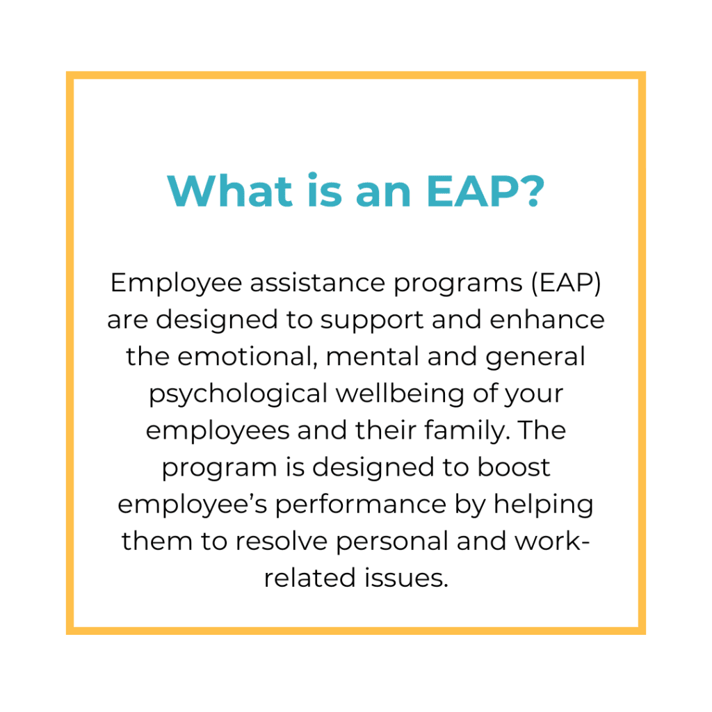 Explanation of Employee Assistance Programs (EAP)