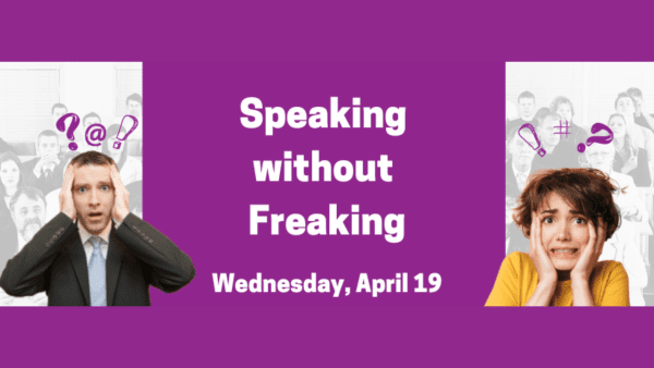 Speaking without Freaking workshop April 2023