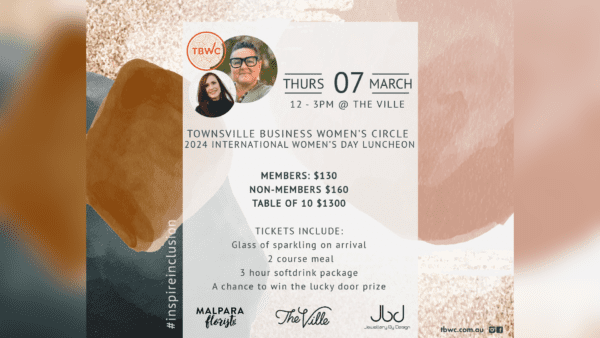 Townsville Womens Circle International Womens Day 2024. BDmag event headers