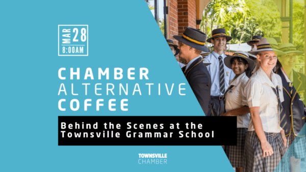 Chamber Alternative Coffee - Behind the Scenes at Townsville Grammar School- BDmag Upcoming Events