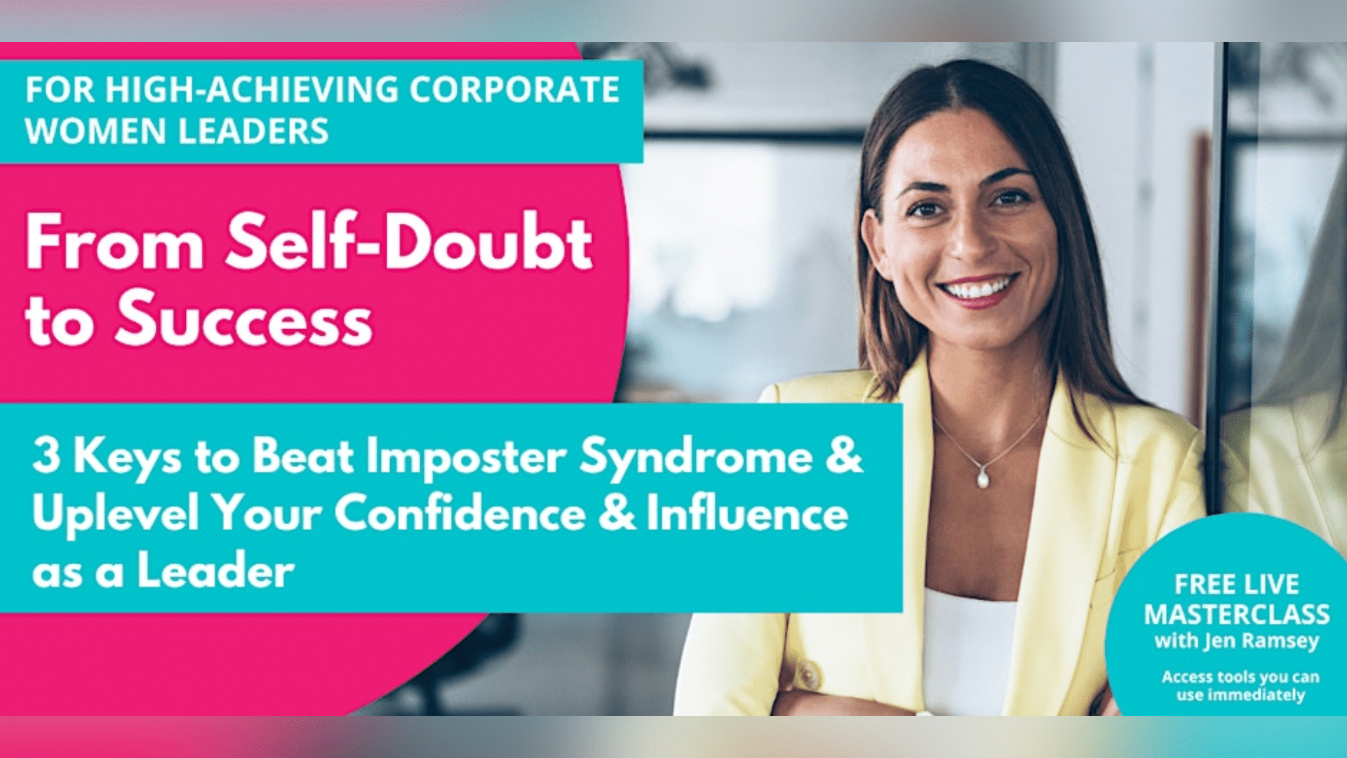 BDmag event header 2024. Beat Imposter Syndrome and Uplevel your confudence and influence as a leader.