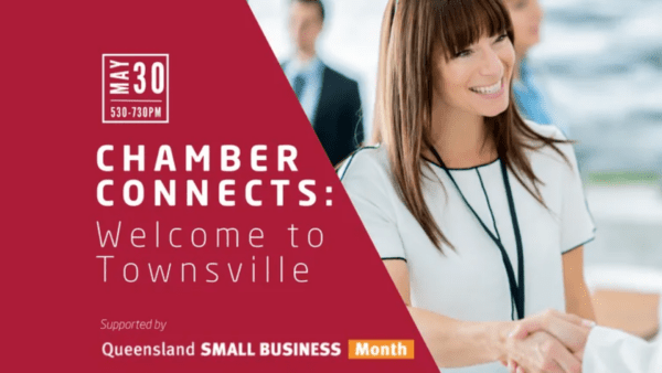 Chamber connects: Welcome to townsville. BDmag event headers 2024.
