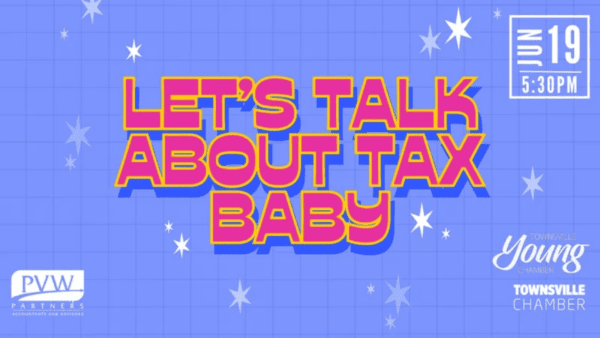 Young Chamber. Let's Talk About Tax Baby. BDmag event headers 2024